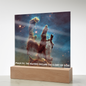 Scripture Art Led lit Acrylic Plaque, of the hubble space telescope image the Pillars of Creation.