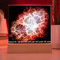 Scripture Art, Led lit Acrylic Plaque, of the hubble space telescope image of the Crab Nebula.
